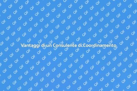 Consulente di Coordinamento: Vantaggi