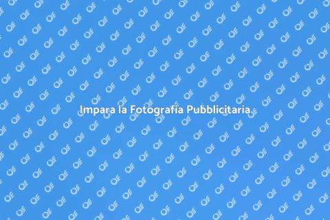 Corso di Fotografia Pubblicitaria