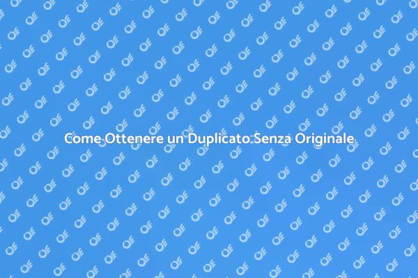 Chiavi Duplicati Senza Originali