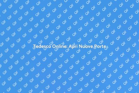 Impara il Tedesco Online Facile e Veloce