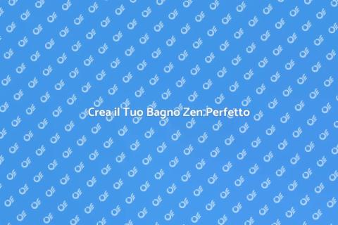 Progettazione di un Bagno Zen