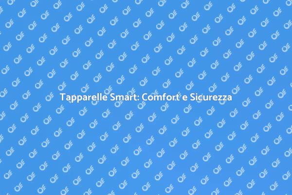 Innovazione e Comfort: Tapparelle Automatiche