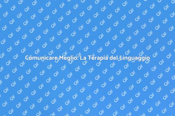 Migliora la Tua Comunicazione Oggi!