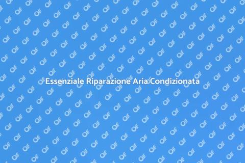 Riparazione Aria Condizionata Necessaria