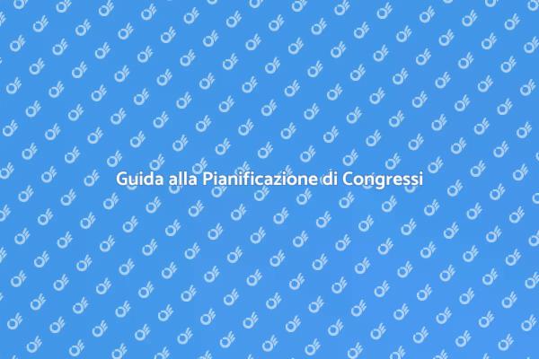 Pianificazione di un Congresso Efficace