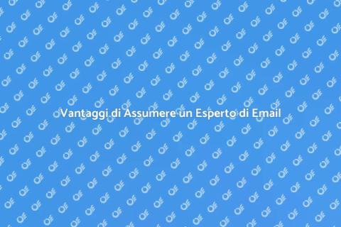 Assumere un Esperto di Email Marketing