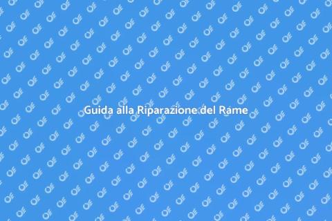 Riparare Copertura in Rame: Guida