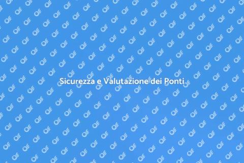 Valutazione Strutturale di un Ponte