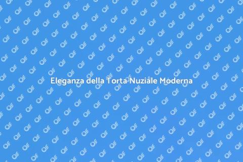 Torta Nuziale Minimalista e Moderna