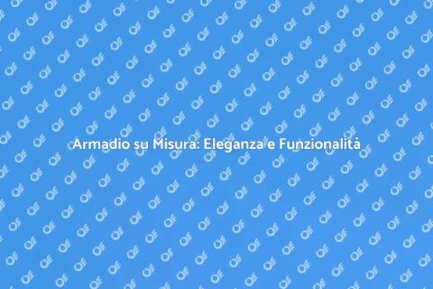 Armadio a Muro su Misura e Laccato