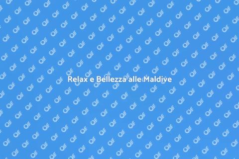 Soggiorno Benessere alle Maldive