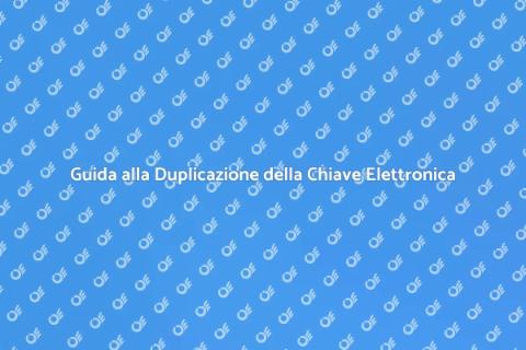 Duplicare Chiave Serratura Elettronica