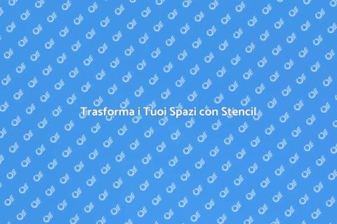 Stencil in Calcestruzzo: Trasforma Spazi