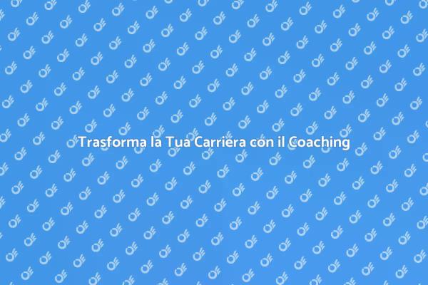 Scopri il Coaching Personalizzato