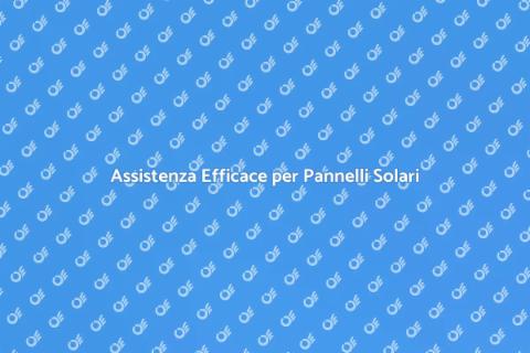 Manutenzione Pannelli Solari Efficace