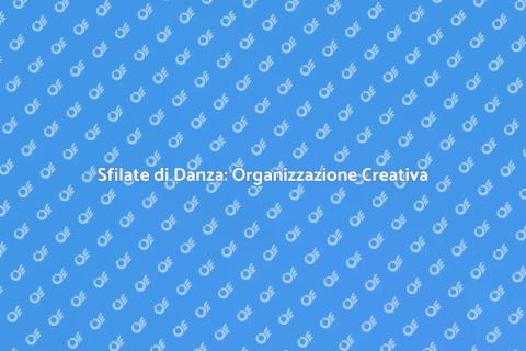 Organizzazione Eventi e Sfilate di Danza