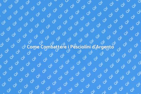 Disinfestazione Mirata Pesciolini d'Argento