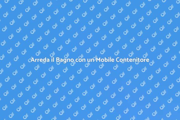 Ristrutturazione: Mobile Contenitore Ideale
