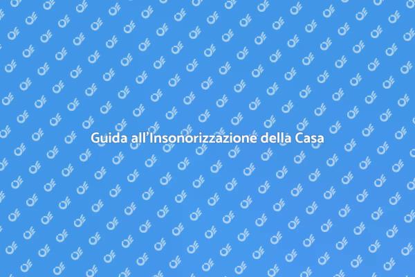 Insonorizzare: Monta una Lastra Insonorizzante