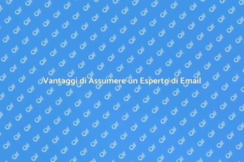 Assumere un Esperto di Email Marketing