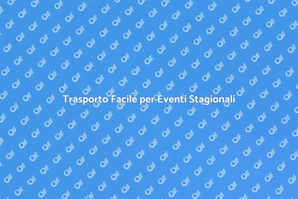 La Soluzione di Trasporto per Eventi