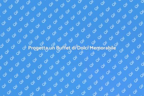 Buffet di Dolci Unico e Creativo