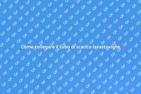 Istruzioni per il tubo di scarico lavastoviglie