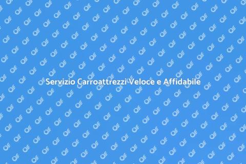 Carroattrezzi Rapido e Conveniente