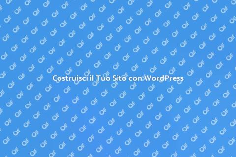 Sito WordPress: Guida al Successo Online