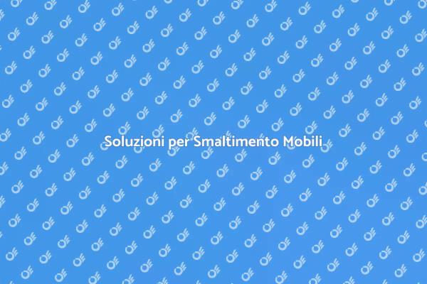 Smaltimento Mobili: Soluzioni Efficaci