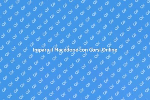 Corsi Online di Lingua Macedone