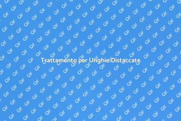 Come Prendersi Cura del Distacco Unghia