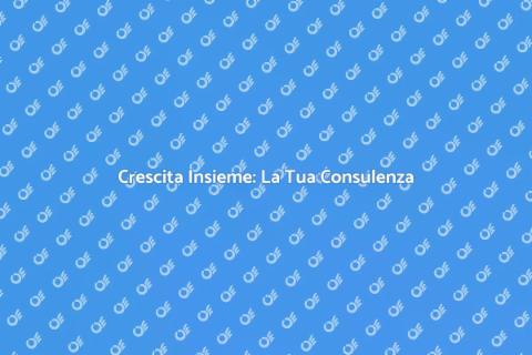 Consulenza per la Crescita Insieme