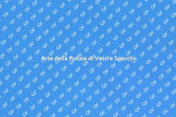 Vetri e Specchi: Pulizia Impeccabile