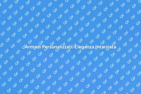 Armadio su Misura con Intarsi