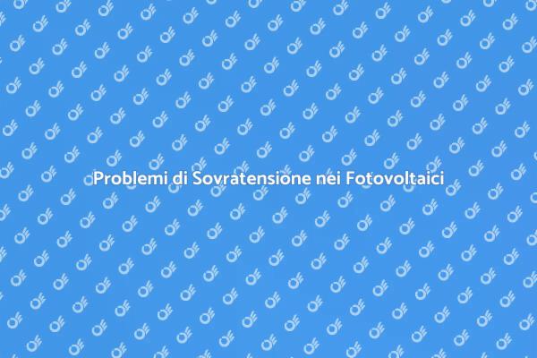 Gestire Sovratensione nei Sistemi Solari
