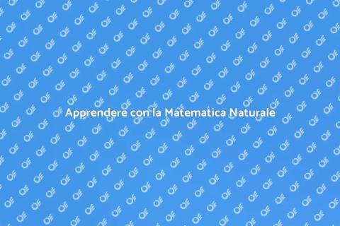 Lezioni di Matematica Naturali