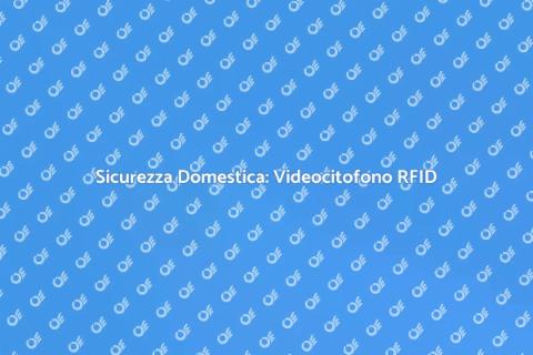 Videocitofono Wireless: Sicurezza Avanzata