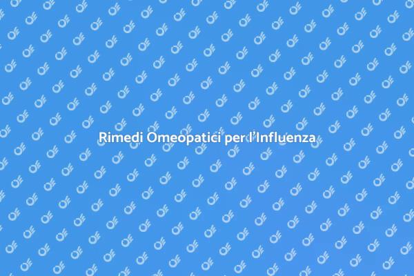 Omeopatia: La Soluzione Naturale all'Influenza