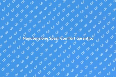 Manutenzione Casa: Servizi Essenziali