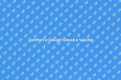 Cabine Doccia e Vasche da Bagno