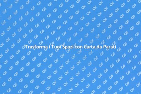 Carta da Parati Personalizzata Unica