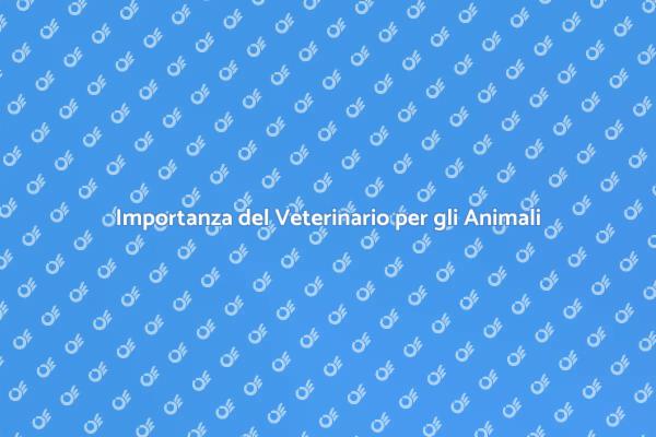 Veterinario: Un Amico per gli Animali
