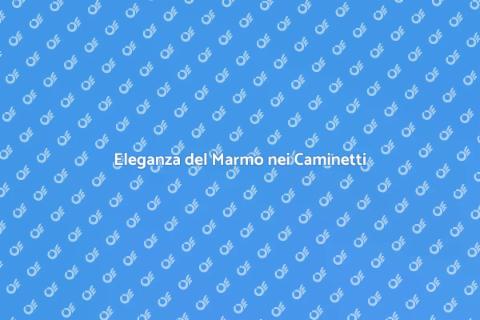 Opera d'Arte in Marmo per Caminetti