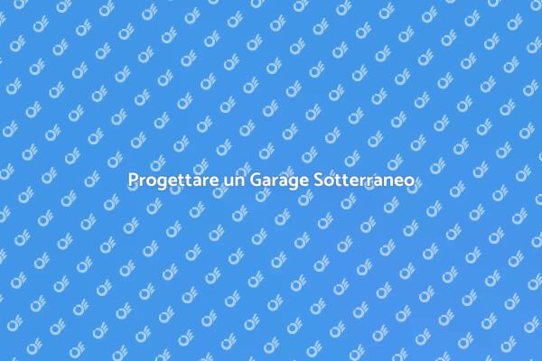 Costruzione di un Garage Sotterraneo