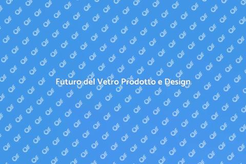 Analisi Mercato Vetro Prodotto