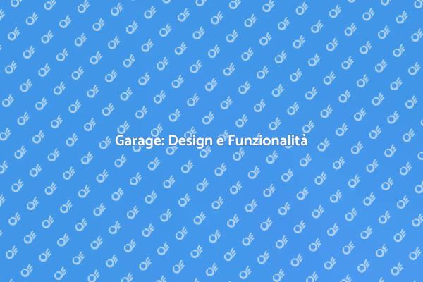 Progetta il Tuo Garage Ideale