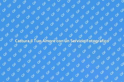 Servizio Fotografico di Fidanzamento