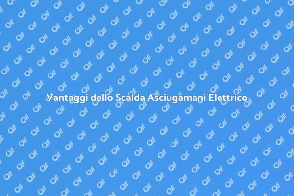Comfort con uno Scalda Asciugamani Elettrico