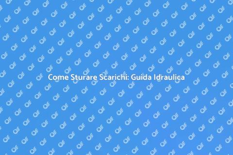 Attività Idraulica per Sturare Scarico